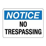 ANSI NOTICE No Trespassing Sign